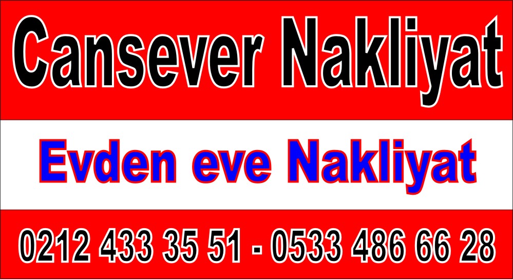 Cansever Nakliyat evden eve nakliyat